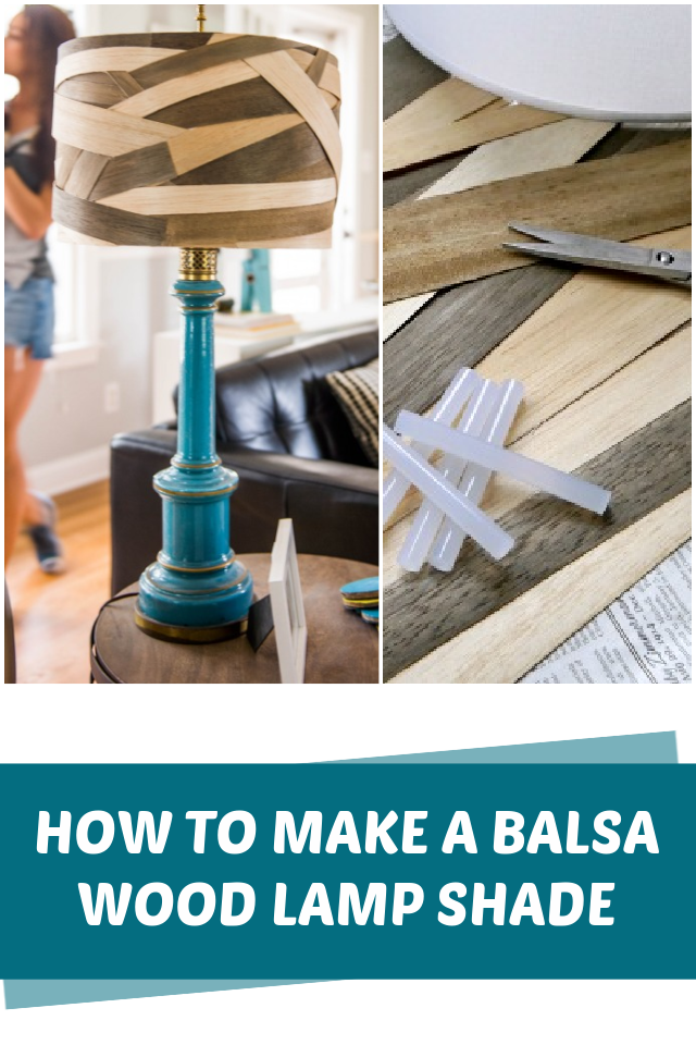How to make a balsa wood lampshade