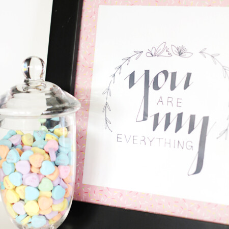 You are my everything printable