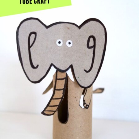 E is for elephant! 26 toilet paper tube crafts for kids